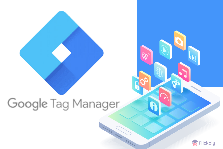 Google Tag Manager_flickoly